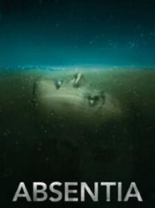 Absentia ปริศนาล่าสาบสูญ Season 1 (2018) ซับไทย Ep1-10 จบ