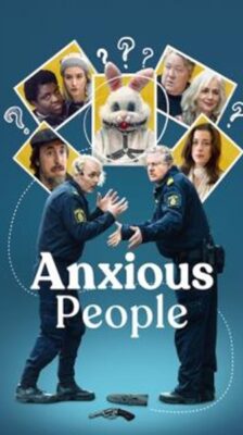 Anxious People : คนจิตตก Season 1 (2021) ซับไทย Ep 1-6 จบ