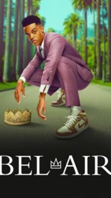 Bel-Air เบลแอร์ Season 1 (2022) ซับไทย Ep 1-10 จบ