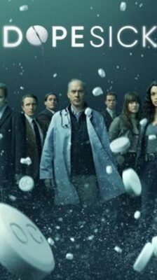 Dopesick Season 1 (2021) ซับไทย Ep 1-8 จบ