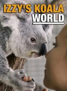 Izzy’s Koala World : โลกโคอาลาของอิซซี่ Season 2 (2021) ซับไทย Ep 1-8 จบ