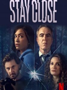Stay Close : ซ่อน Season 1 (2021) พากย์ไทย Ep 1-8 จบ