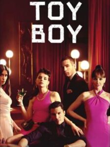 Toy Boy : คน ใคร่ แค้น Season 1 (2019) ซับไทย Ep 1-13 จบ