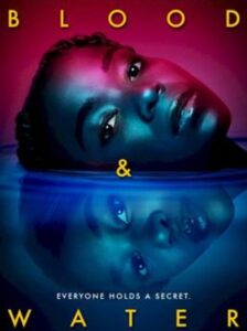 Blood & Water Season 2 ซับไทย Ep 1-7 จบ