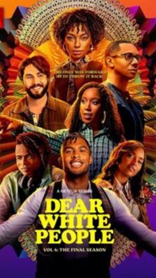 Dear White People : ถึงคนขาวที่รัก Season 4 ซับไทย Ep 1-10 จบ