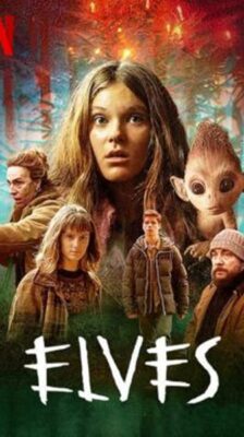 Elves: อาถรรพ์เอลฟ์ Season 1 (2021) ซับไทย Ep 1-6 จบ