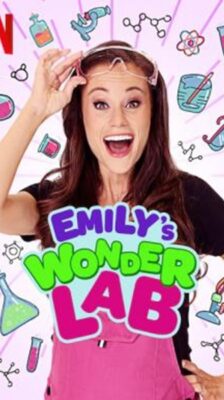 Emily’s Wonder Lab: ห้องทดลองมหัศจรรย์ Season 1 (2020) ซับไทย Ep 1-10 จบ