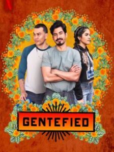 Gentefied: เจนทิไฟด์ ฝันไล่ฝัน Season 2 ซับไทย Ep 1-8 จบ