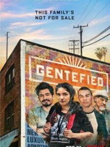 Gentefied Season 1  ซับไทย Ep 1-10 จบ