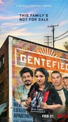 Gentefied Season 1  ซับไทย Ep 1-10 จบ