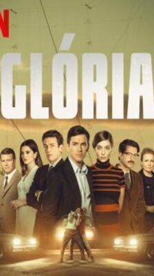 Gloria : กลอเรีย Season 1 พากย์ไทย Ep 1-10 จบ