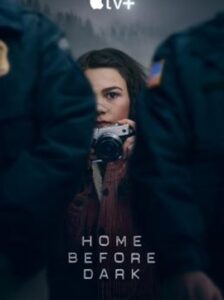 Home Before Dark Season 1 ซับไทย Ep 1-10 จบ