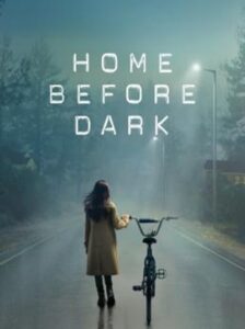 Home Before Dark Season 2 ซับไทย Ep 1-10 จบ