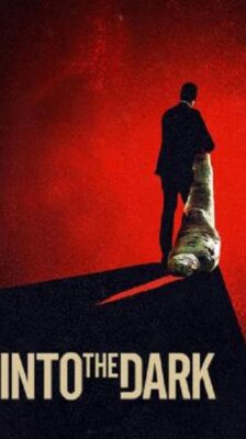 Into the Dark สุขสันต์เทศกาลสยอง Season 1 (2018) พากย์ไทย Ep1-12 จบ