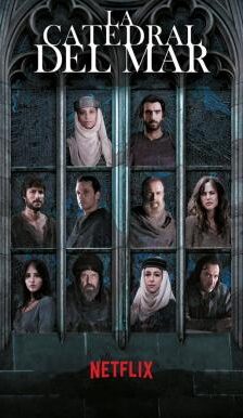 La catedral del mar: วิหารแห่งทะเล Season 1 ซับไทย Ep 1-8 จบ