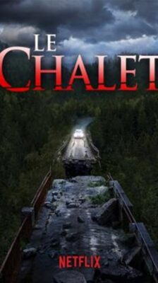 Le Chalet : ชาเลต์สวรรค์ คืนวันสยอง Season 1 ซับไทย Ep 1-6 จบ