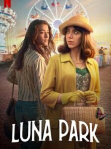 Luna Park : สวนสวรรค์ Season 1  ซับไทย Ep 1-6 จบ