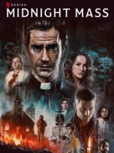 Midnight Mass  มิดไนท์ แมส Season 1 พากย์ไทย Ep 1-7 จบ