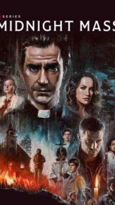 Midnight Mass  มิดไนท์ แมส Season 1 พากย์ไทย Ep 1-7 จบ