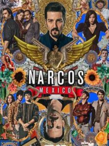 Narcos Mexico: นาร์โคส เม็กซิโก Season 3 ซับไทย Ep 1-10 จบ