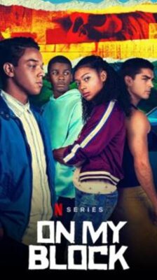 On My Block  ออน มาย บล็อค Season 4 ซับไทย Ep 1-10 จบ