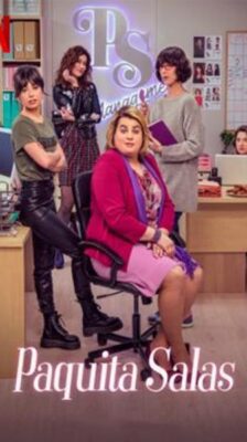 Paquita Salas: ปากีตา ซาลัส ปั้นดินให้เป็นซุปตาร์ Season 2 (2018) ซับไทย Ep 1-5 จบ