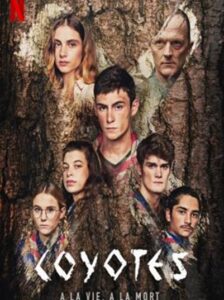 THE COYOTES : โคโยตี้ Season 1 (2021) ซับไทย Ep 1-6 จบ