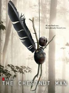 The Chestnut Man : เดอะ เชสต์นัท แมน Season 1 ซับไทย Ep 1-6 จบ