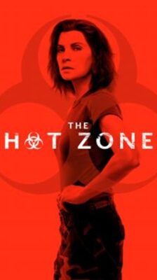The Hot Zone Season 1 (2019) ซับไทย Ep 1-6 จบ