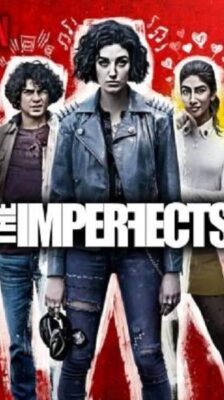 The Imperfects ดิ อิมเพอร์เฟคส์ Season 1 (2022) ซับไทย Ep1-10 จบ