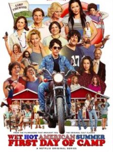 Wet Hot American SummerFirst Day of Camp : เว็ต ฮอต อเมริกัน ซัมเมอร์-วันแรกของแคมป์ Season 1 (2015) ซับไทย Ep 1-8 จบ