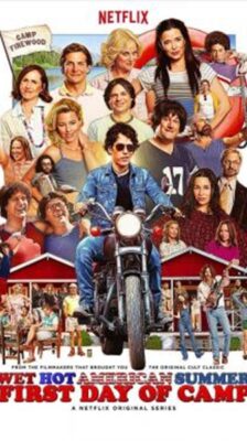 Wet Hot American SummerFirst Day of Camp : เว็ต ฮอต อเมริกัน ซัมเมอร์-วันแรกของแคมป์ Season 1 (2015) ซับไทย Ep 1-8 จบ